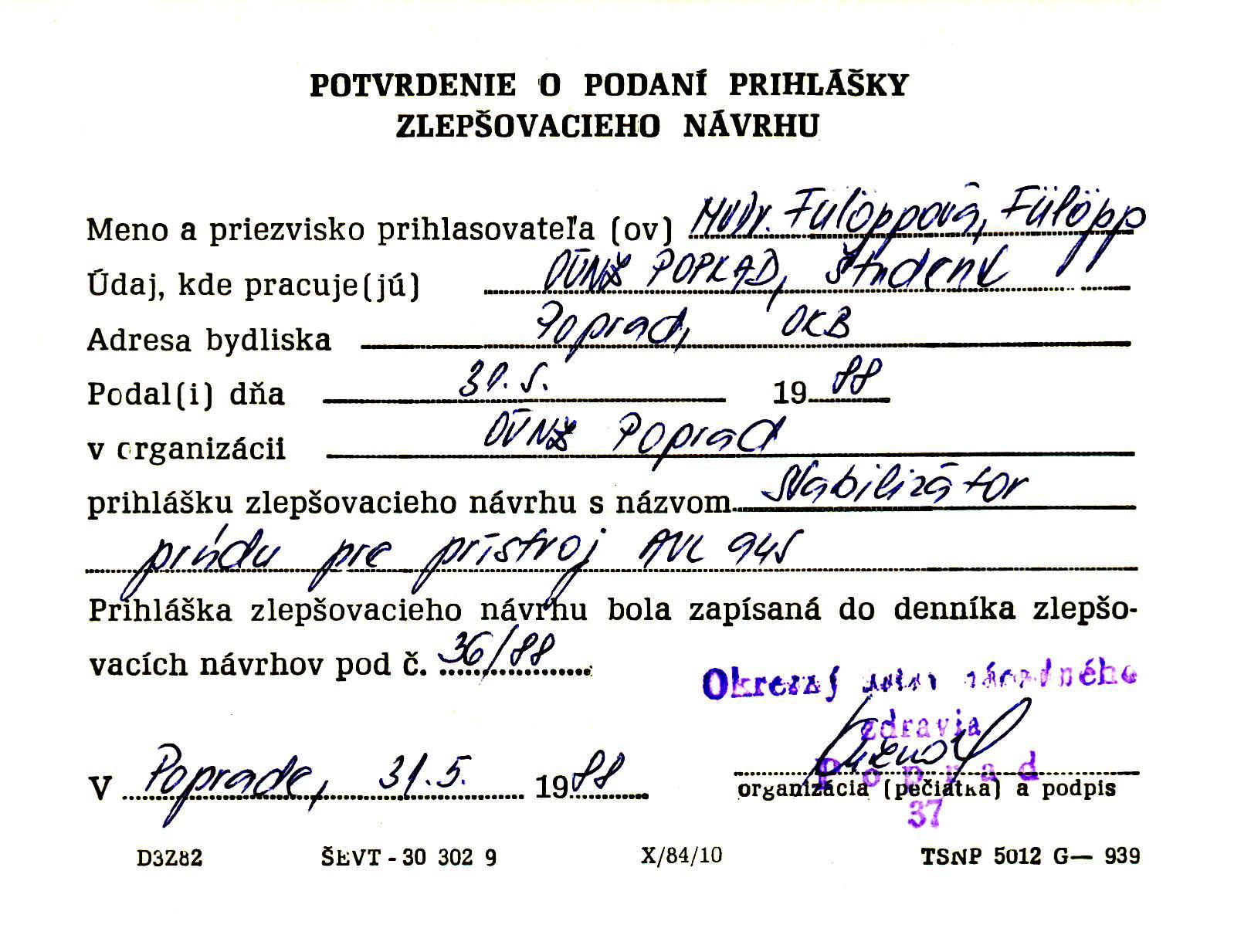 Prihláška zlepšovacieho návrhu Prihláška zlepšovacieho návrhu