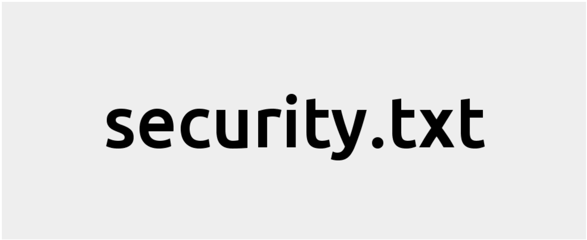 security.txt is a proposed standard allowing websites to define security policies